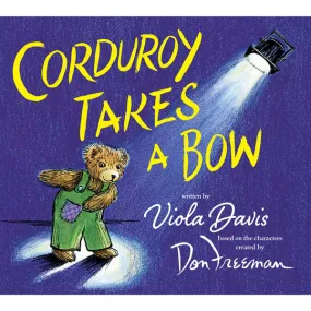 Corduroy Takes A Bow