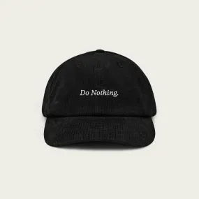 Do Nothing. Corduroy Hat - Black