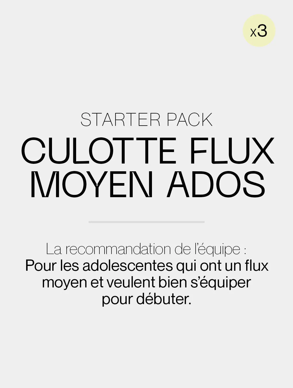 Starter pack culotte flux moyen